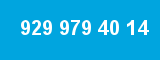 929 979 40 14 929 979 40 14